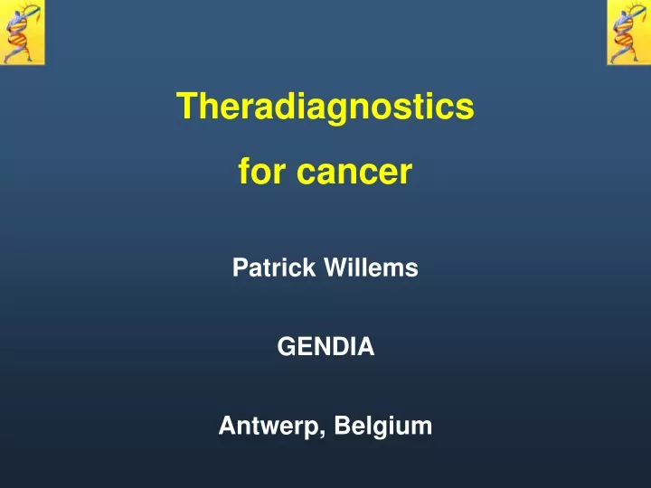 theradiagnostics for cancer patrick willems