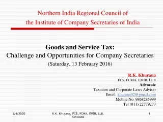 Goods and Service Tax:  Challenge and Opportunities for Company Secretaries