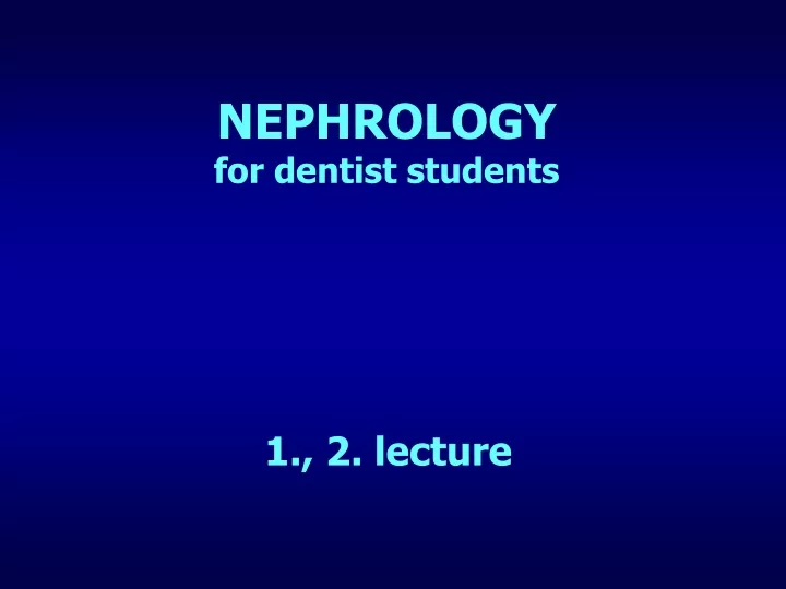 nephrology for dentist students