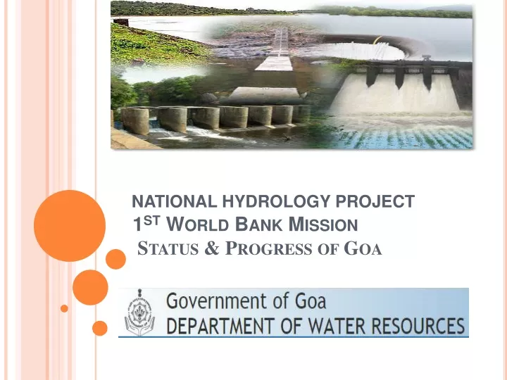 national hydrology project 1 st world bank mission status progress of goa