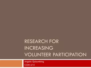 Research for increasing  volunteer participation