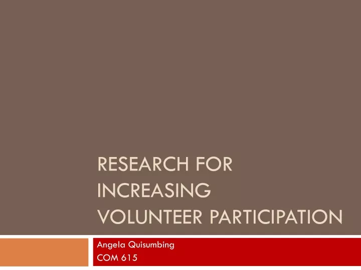 research for increasing volunteer participation