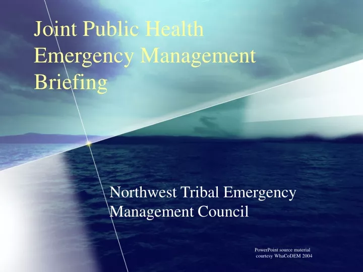 joint public health emergency management briefing
