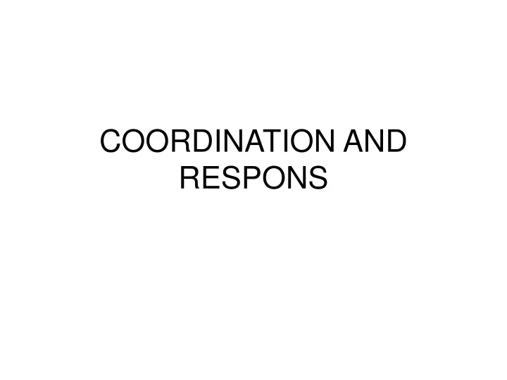 coordination and respons