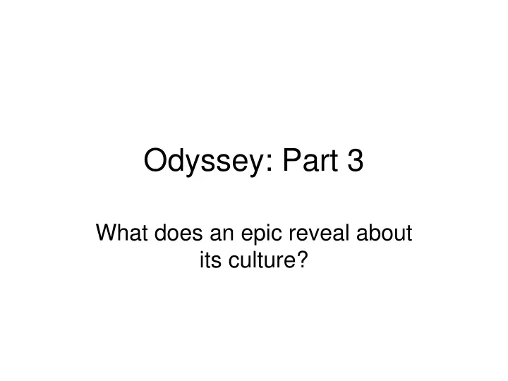 odyssey part 3