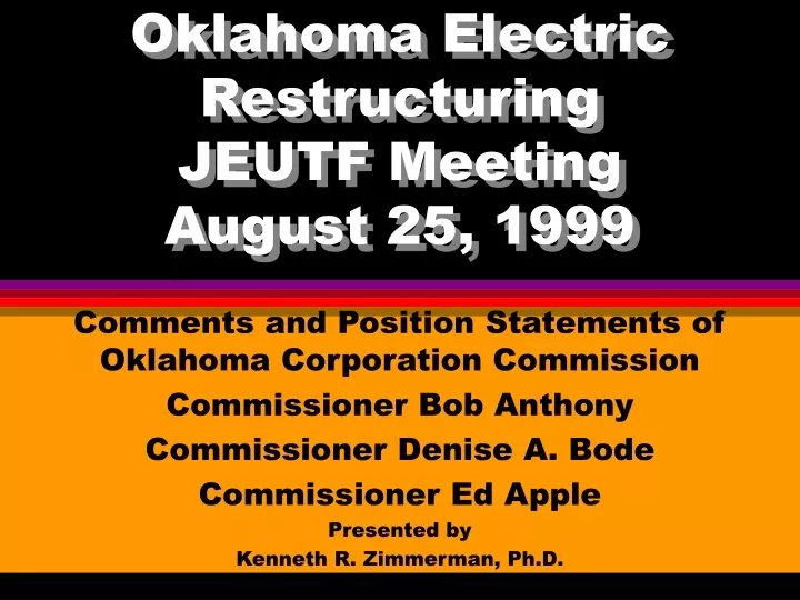 oklahoma electric restructuring jeutf meeting august 25 1999