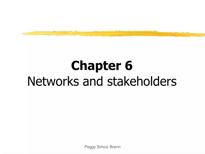 chapter 6 networks and stakeholders