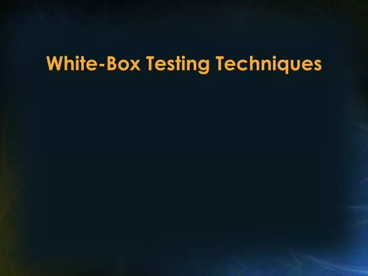 white box testing techniques
