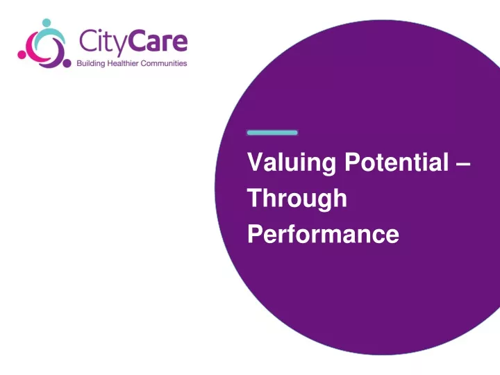 valuing potential through performance