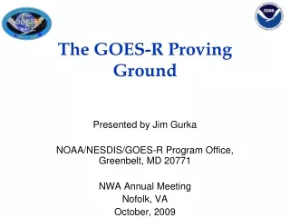 The GOES-R Proving Ground