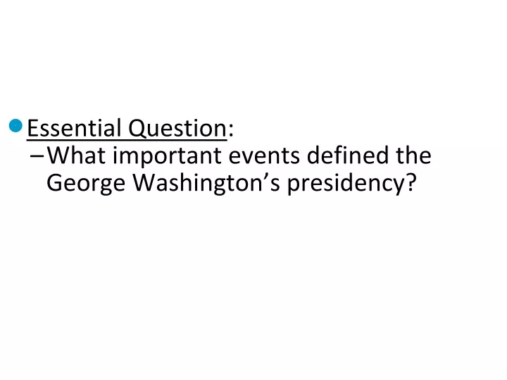 essential question what important events defined