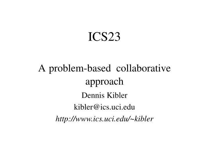 ics23 a problem based collaborative approach