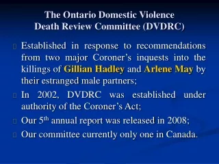 The Ontario Domestic Violence Death Review Committee (DVDRC)