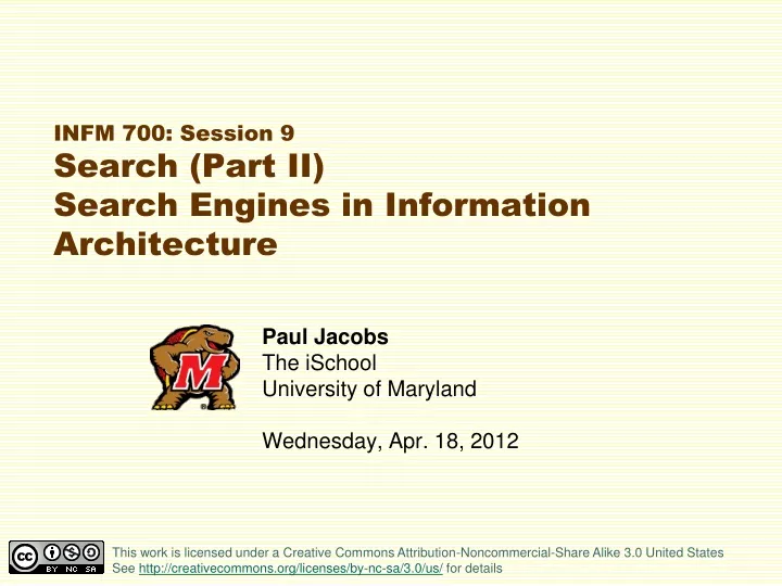 infm 700 session 9 search part ii search engines in information architecture