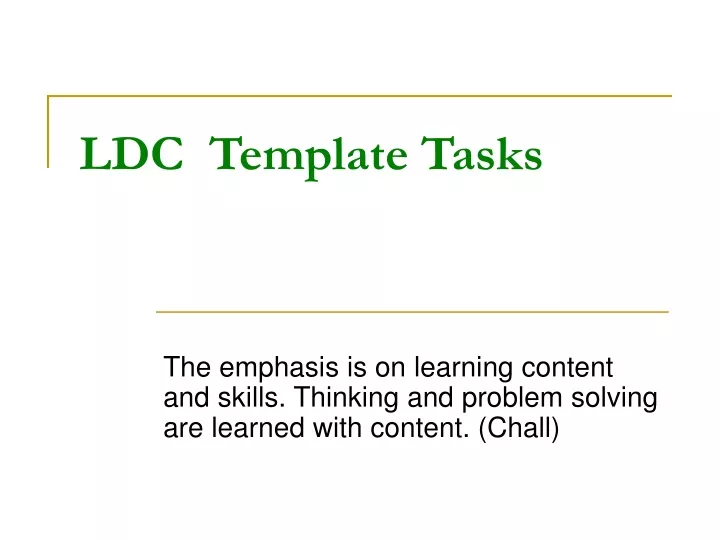 ldc template tasks