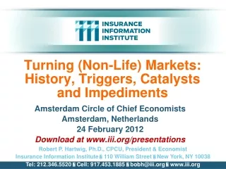 Turning (Non-Life) Markets: History, Triggers, Catalysts       and Impediments