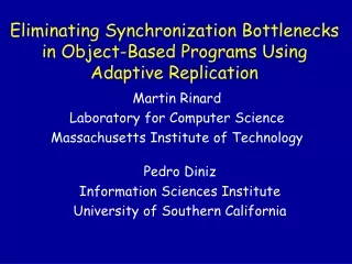 Eliminating Synchronization Bottlenecks in Object-Based Programs Using Adaptive Replication