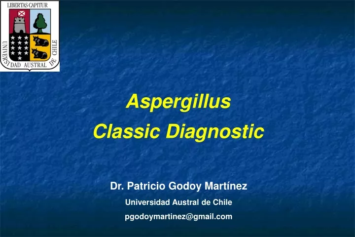 aspergillus classic diagnostic
