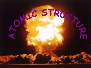 ATOMIC STRUCTURE