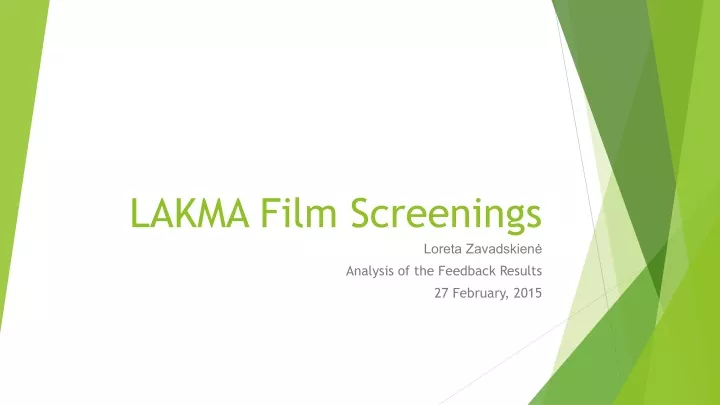 lakma film screenings