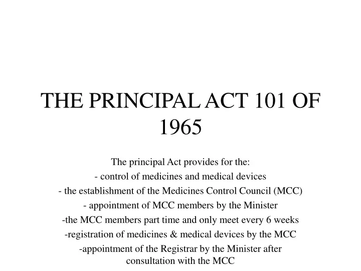 the principal act 101 of 1965