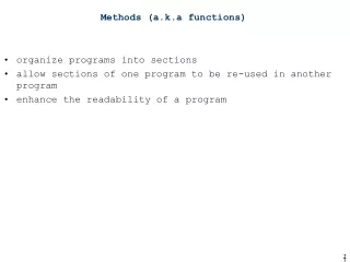 Methods (a.k.a functions)