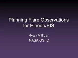 Planning Flare Observations for Hinode/EIS