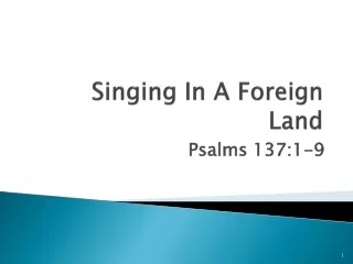Singing In A Foreign Land