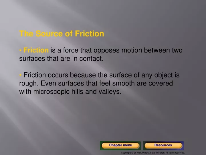 the source of friction