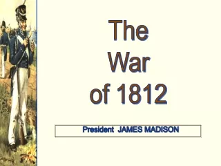 The War of 1812