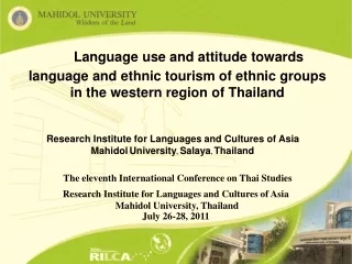 Research Institute for Languages and Cultures of Asia Mahidol University ,  Salaya ,  Thailand