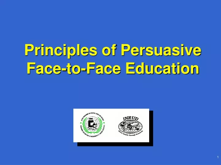 principles of persuasive face to face education