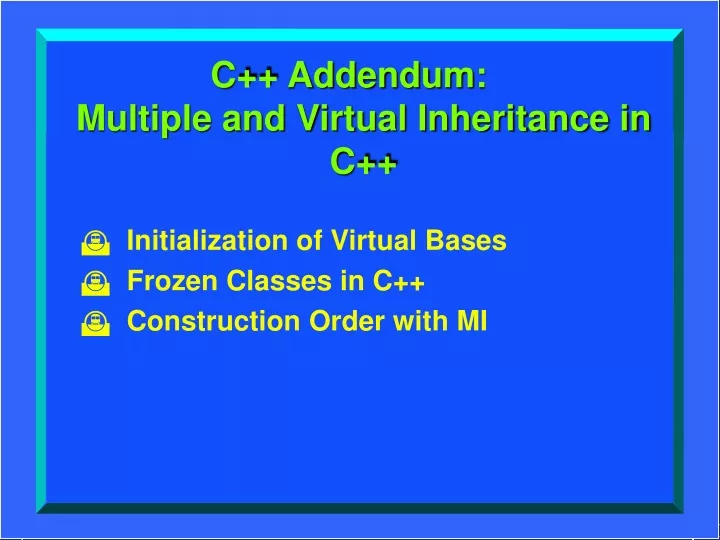 c addendum multiple and virtual inheritance in c