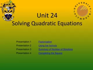 Unit 24 Solving Quadratic Equations