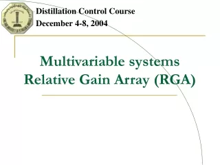 Multivariable systems Relative Gain Array (RGA)