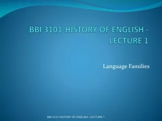 BBI 3101-HISTORY OF ENGLISH -LECTURE 1