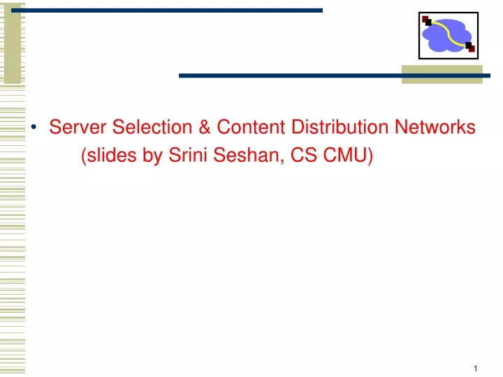 server selection content distribution networks