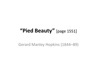 “Pied Beauty”  [page 1551]