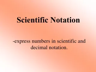 Scientific Notation