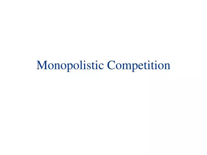 monopolistic competition