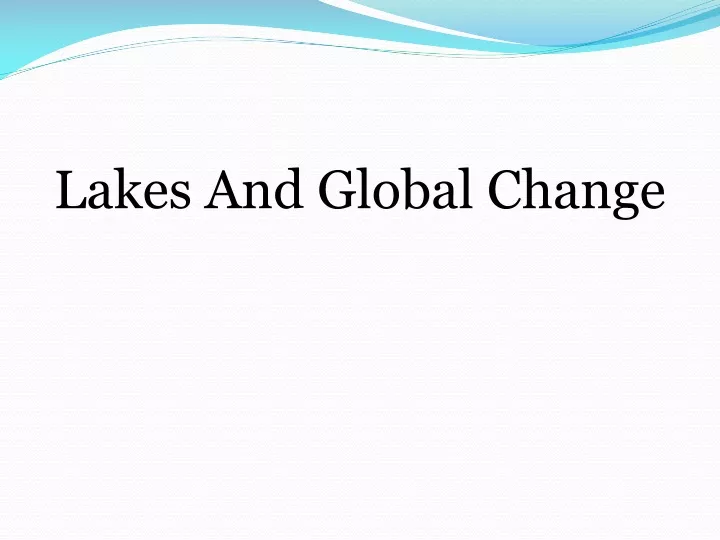 lakes and global change