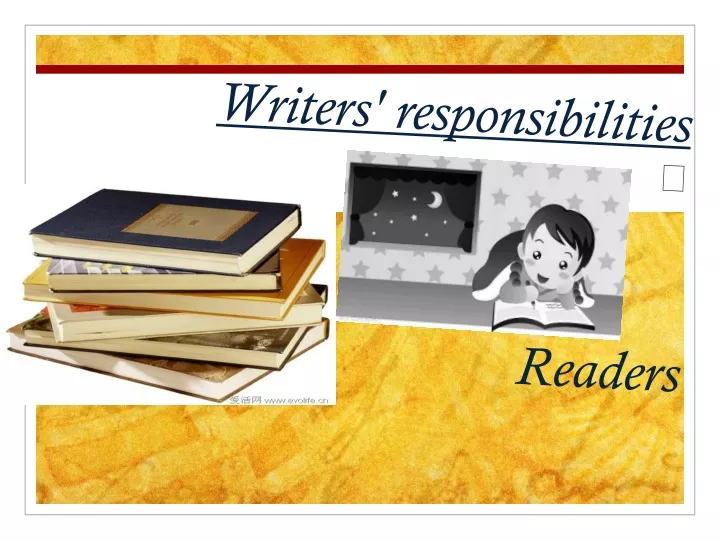 writers responsibilities readers