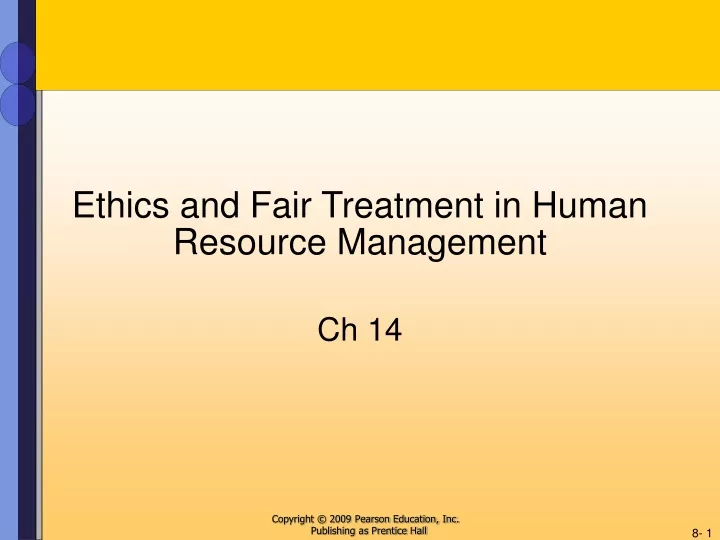 ethics and fair treatment in human resource management