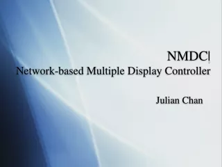 NMDC|  Network-based Multiple Display Controller