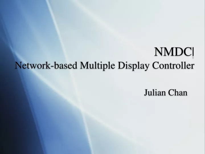 nmdc network based multiple display controller