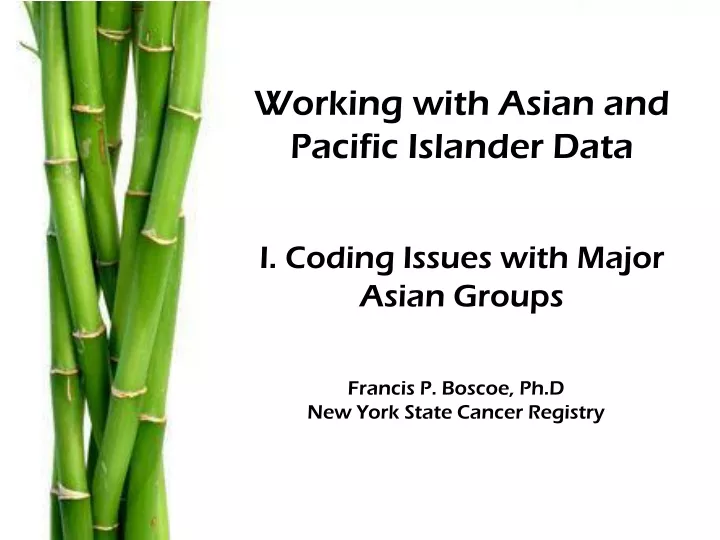working with asian and pacific islander data