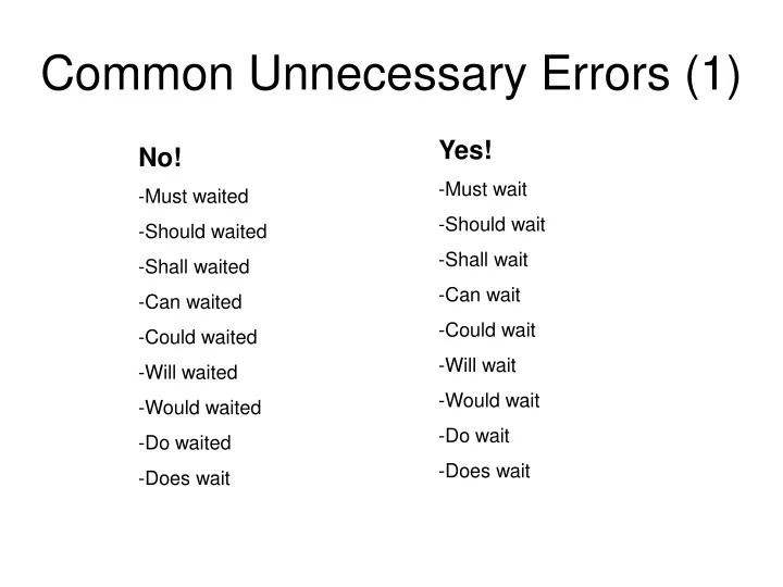 common unnecessary errors 1