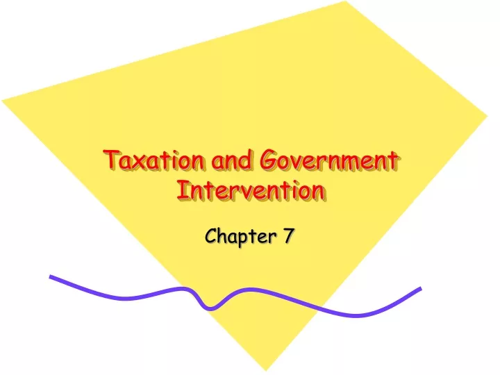 taxation and government intervention