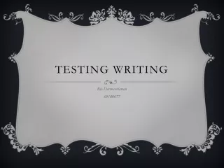 Testing Writing