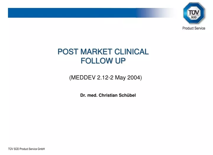 post market clinical follow up